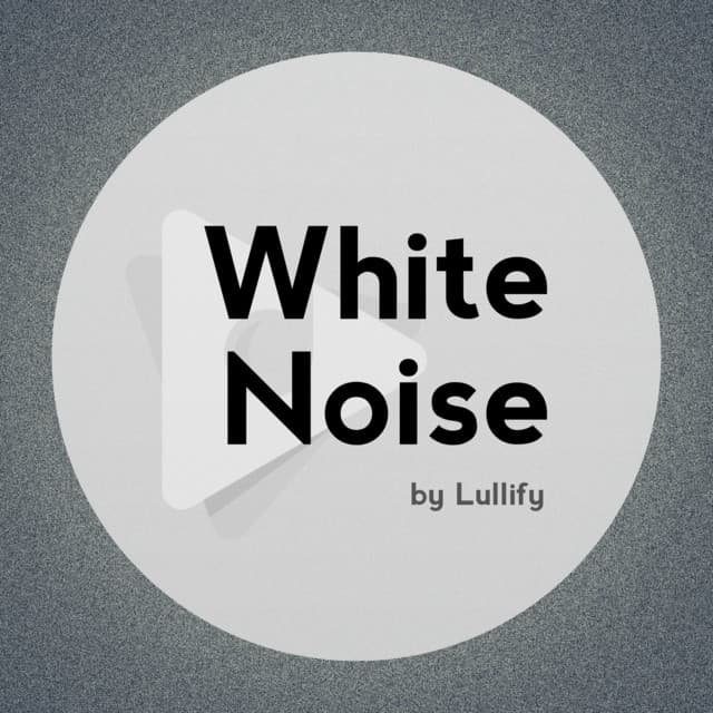White Noise by Lullify