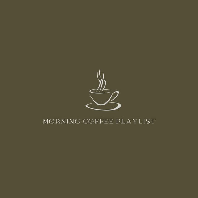 Morning Coffee Playlist