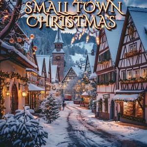 Small Town Christmas - Hit Musicali di Natale