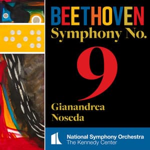 Beethoven: Symphony No. 9 - Ludwig van Beethoven