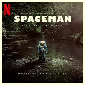 Spaceman - Max Richter