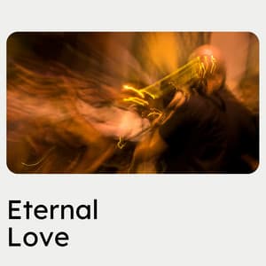 Eternal Love - Cinematic Classical