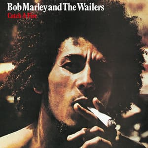 Catch A Fire - Bob Marley & The Wailers