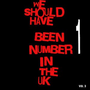 We Should Have Been Number 1 in the UK, Vol. 3 - It's A Cover Up
