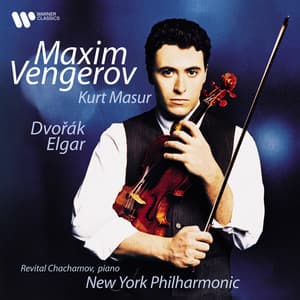 Dvořák: Violin Concerto, Op. 53 - Elgar: Violin Sonata, Op. 82 - Maxim Vengerov
