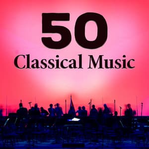 50 Classical Music - Beethoven Consort