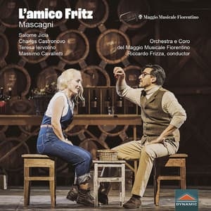 Mascagni: L'amico Fritz - Pietro Mascagni