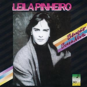Bênção Bossa Nova - Leila Pinheiro