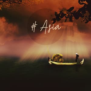 # Asia: Ethnic Buddha Zen Sounds, Traditional Music, Oriental Sunset Chill - Ethnic Sounds World