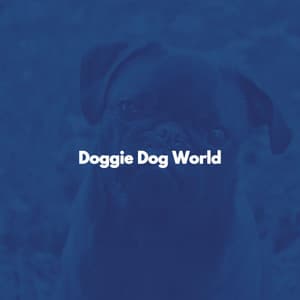Doggie Dog World - Slow Smooth Jazz