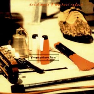 Fragmentary Blues - Michael Rodach