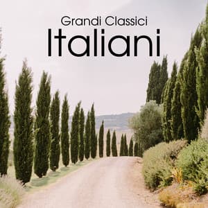 Grandi Classici Italiani – Relax Con Le Più Belle Canzoni Italiane - Artisti Vari Italiani