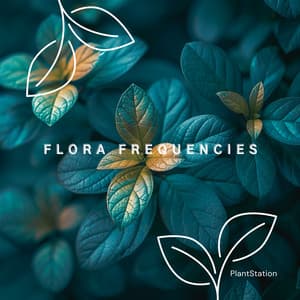 Flora Frequencies: Musical Support for Plant Growth - PlantStation