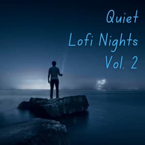 Quiet Lofi Nights Vol. 2 - Lo-fi Beats for Sleep