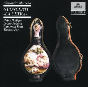 Marcello: 6 Concerti "La Cetra" - Alessandro Marcello