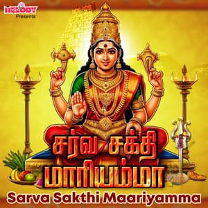 Sarva Sakthi Maariyamma - Shamala Devi
