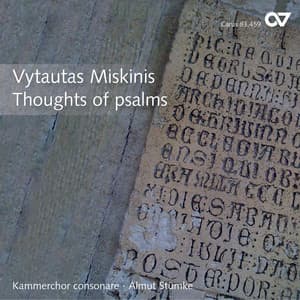 Vytautas Miskinis: Thoughts of psalms. Contemporary choral music from Lithuania - Vytautas Miskinis