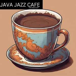 The Big Cup - Java Jazz Cafe