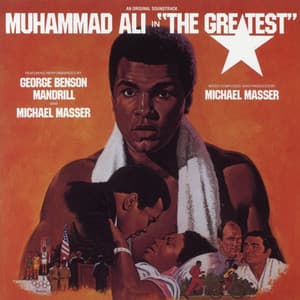 Muhammed Ali in "The Greatest" - Mandrill
