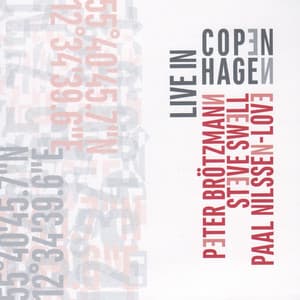 Live in Copenhagen - Peter Brötzmann