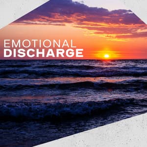 Emotional Discharge - Dean Forest