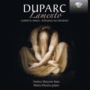 Duparc: Lamento Complete Songs - Henri Duparc