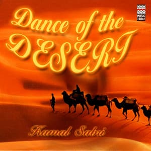 Dance Of The Desert - Kamal Sabri