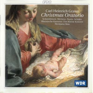 Graun: Weihnachtsoratorium - Carl Heinrich Graun