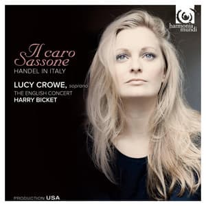 Il caro Sassone: Handel in Italy - George Frideric Handel