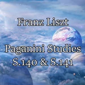 Paganini Studies - Franz Liszt
