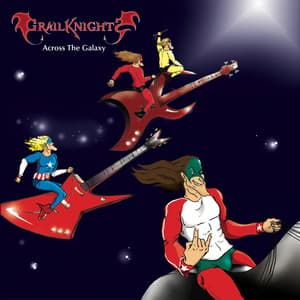 Across The Galaxy - Grailknights