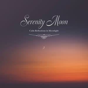 Serenity Under the Moon "Calm Reflections in Moonlight" - Healing Energy