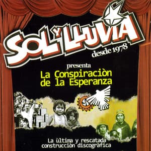 La Conspiración de la Esperanza - Sol y Lluvia