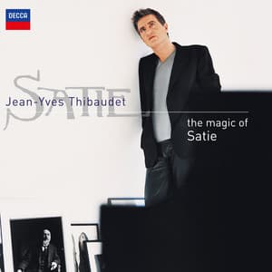 The Magic of Satie - Erik Satie