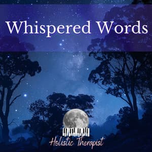 Whispered Words - Holistic Therapist