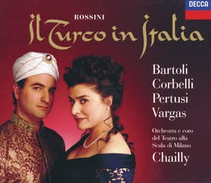 Rossini: Il Turco in Italia - Gioachino Rossini