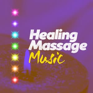 Healing Massage Music - Massage Therapy Ensamble