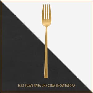 Jazz Suave para Una Cena Encantadora: Fondo Romántico, Atmósfera Suave, Jazz Instrumental, Tiernos Momentos Íntimos - Academia de Música para Hacer el Amor