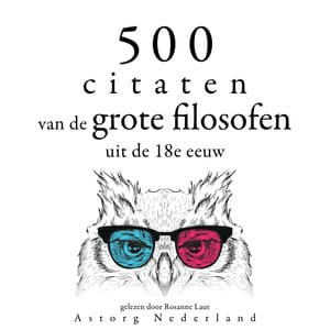 500 citaten van de grote filosofen uit de 18e eeuw - Adam Smith