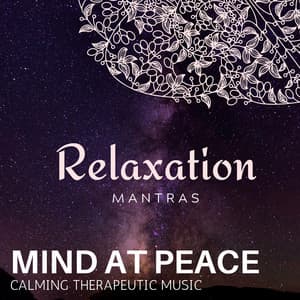 Mind at Peace - Calming Therapeutic Music - Calm Music