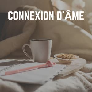 Connexion D'âme - Bouddha musique sanctuaire