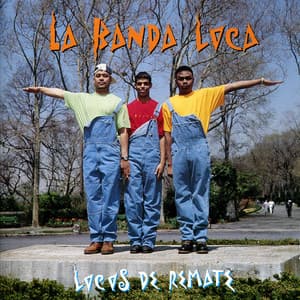 Locos de Remate - La Banda Loca