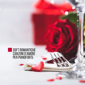 Soft romantiche canzoni d'amore per pianoforte - Strumentale Jazz Collezione