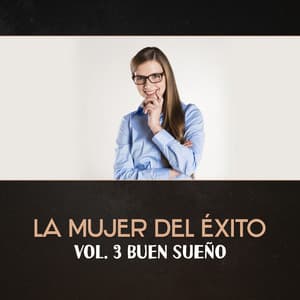 La Mujer del Éxito - Calmante Zona de Spa