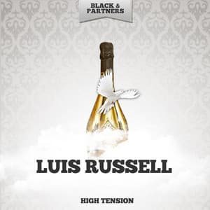 High Tension - Luis Russell