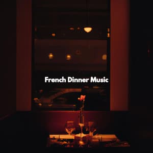 French Dinner Music - Musica di Sottofondo Jazz