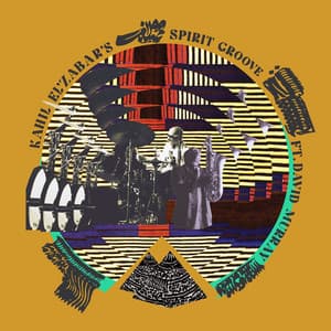 Kahil El’Zabar’s Spirit Groove - Kahil El'Zabar