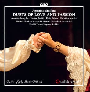 Steffani: Duets of Love & Passion - Agostino Steffani