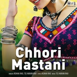 Chhori Mastani - Tej Karan Rao