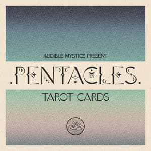 Pentacles - Audible Mystics